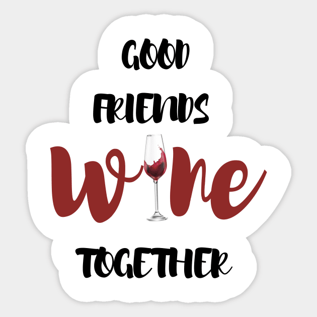 Wine Tasting - Wine Party - Wine Bachelorette Party - Wine Bridal Party - Bridesmaid - Napa - Girls Night Sticker by ELMAARIF